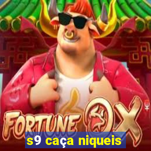 s9 caça niqueis